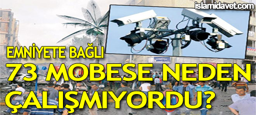 73 Mobese mobesenedencalismiyor