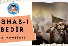 Ashab-ı Bedir Duası ve Fazileti