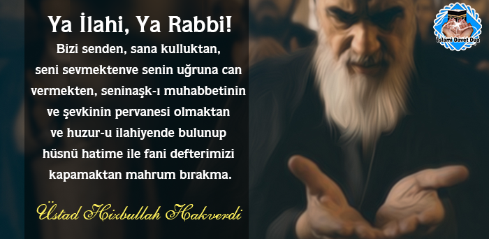 Üstad Hizbullah Hakverdi Dua