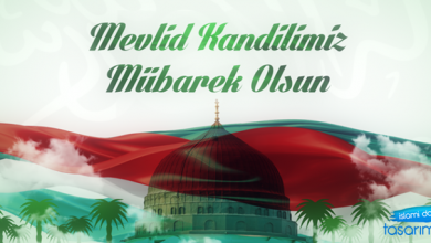 Mevlid Kandilimiz Mübarek Olsun