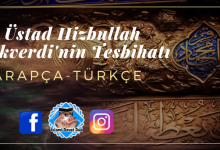Üstad Hizbullah Hakverdinin Tesbihatı