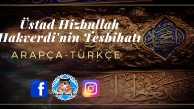 Üstad Hizbullah Hakverdinin Tesbihatı