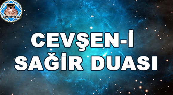 Cevşen-i Sağir Duası