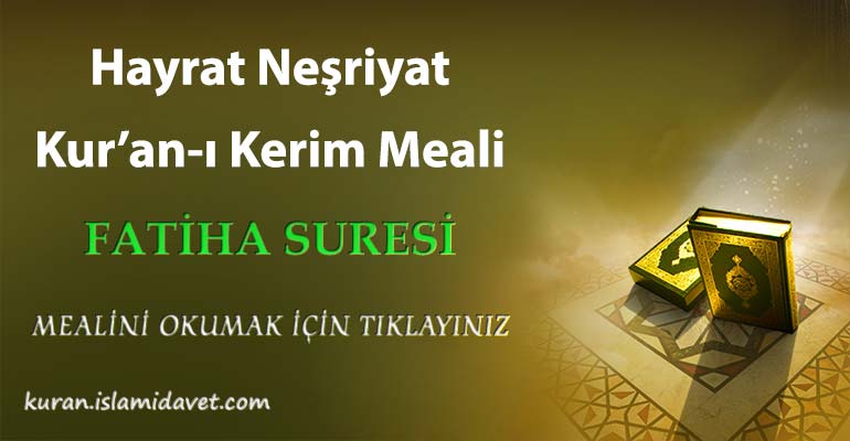 1-Fatiha Suresi Hayrat Vakfı Yayınları Meali 1