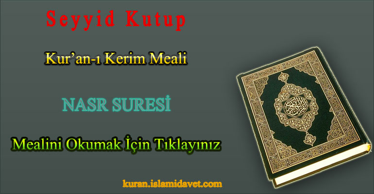NASR SURESİ 1-Kuranı Kerim Oku,Dinle,İzle,Görüntülü Hatim Seti NASR SURESİ 1