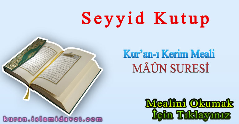 MÂÛN SURESİ 1-Kuranı Kerim Oku,Dinle,İzle,Görüntülü Hatim Seti MÂÛN SURESİ 1
