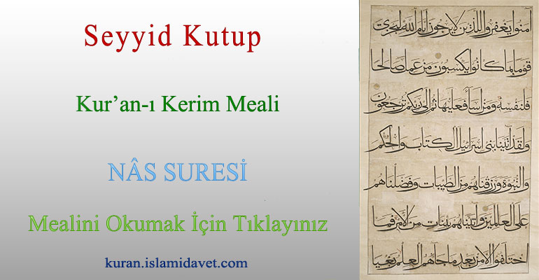 NÂS SURESİ 1-Kuranı Kerim Oku,Dinle,İzle,Görüntülü Hatim Seti NÂS SURESİ 1