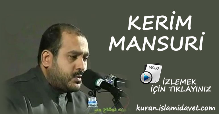 Kerim Mansuri 34-Kuranı Kerim Oku,Dinle,İzle,Görüntülü Hatim Seti Kerim Mansuri 34
