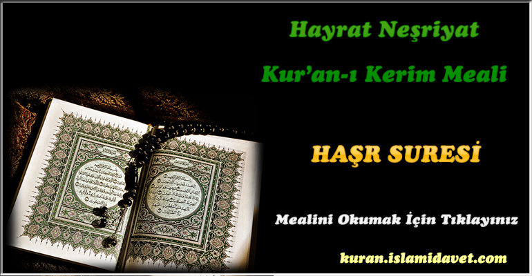 59-Haşr Suresi Hayrat Vakfı Yayınları Meali 1