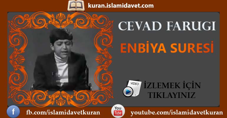 Cevad Farugi Enbiya Suresi 73-80 Ayetler 11-Kuranı Kerim Oku,Dinle,İzle,Görüntülü Hatim Seti Cevad Farugi Enbiya Suresi 73-80 Ayetler 11