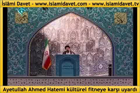 Ayetullah Ahmed Hatemi kültürel fitneye karşı uyardı 51