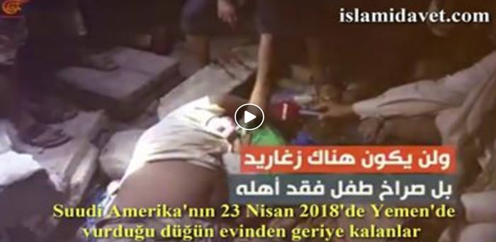 23 Nisan'da Yemen'de vurulan düğün evinden geriye kalanlar 11-İslami Davet Multimedya 23 Nisan'da Yemen'de vurulan düğün evinden geriye kalanlar 11
