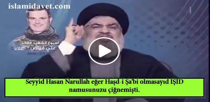Seyyid Hasan Narullah eğer Haşd-i Şa'bi olmasayıd IŞİD namusunuzu çiğnemişti 29