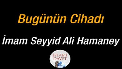 İmam Ali Hamaney bugünün cihadını anlatıyor 11