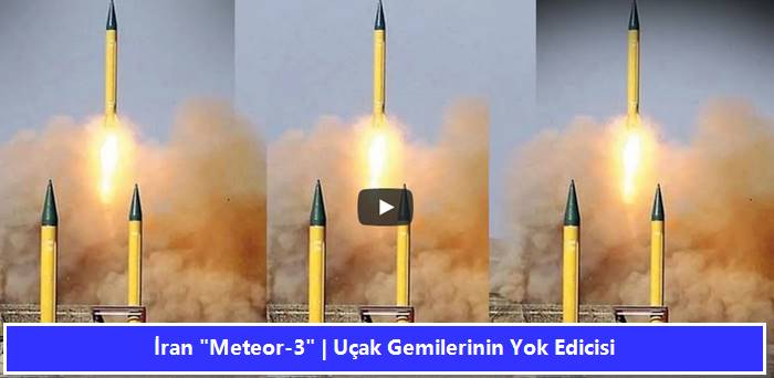 İran "Meteor-3" | Uçak Gemilerinin Yok Edicisi 19