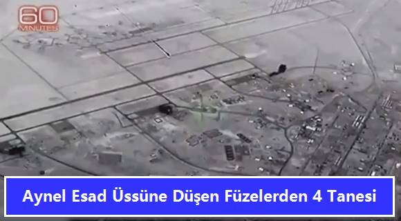 Aynel Esad Üssüne Düşen Füzelerden 4 Tanesi 58
