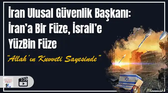 İran'a 1 Füze, İsrail'e 100 Bin Füze - Allah'ın Kuvveti Sayesinde | İran Ulusal Güvenlik Başkanı 39