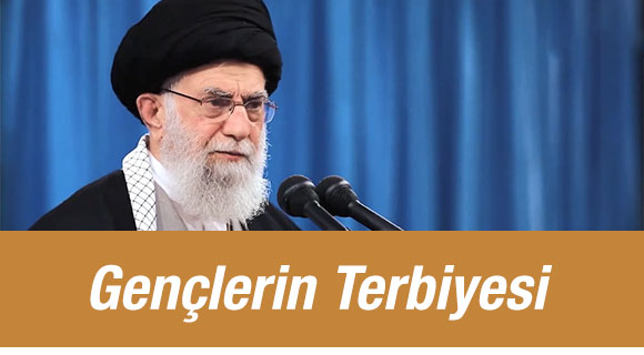 İmam Ali Hamaney Gençlerin Terbiyesi 25