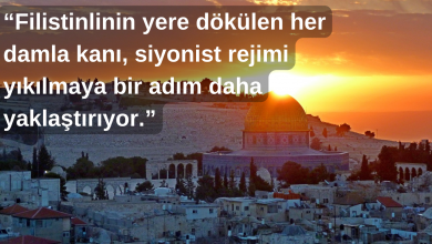 “Filistinlinin yere dökülen her damla kanı, siyonist rejimi yıkılmaya bir adım daha yaklaştırıyor.” 11-İslami Davet Multimedya “Filistinlinin yere dökülen her damla kanı, siyonist rejimi yıkılmaya bir adım daha yaklaştırıyor.” 11