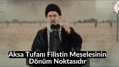 Aksa Tufanı Filistin Meselesinin Dönüm Noktasıdır 24