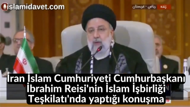 İran İslam Cumhuriyeti Cumhurbaşkanı İbrahim Reisi'nin İslam İşbirliği Teşkilatı'nda yaptığı konuşma 57