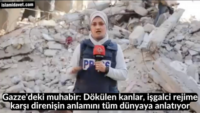 Gazze'deki muhabir: Dökülen kanlar, işgalci rejime karşı direnişin anlamını tüm dünyaya anlatıyor 4