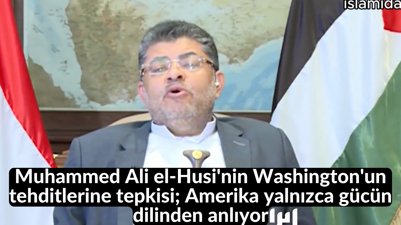 Muhammed Ali el-Husi'nin Washington'un tehditlerine tepkisi; Amerika yalnızca gücün dilinden anlıyor 21