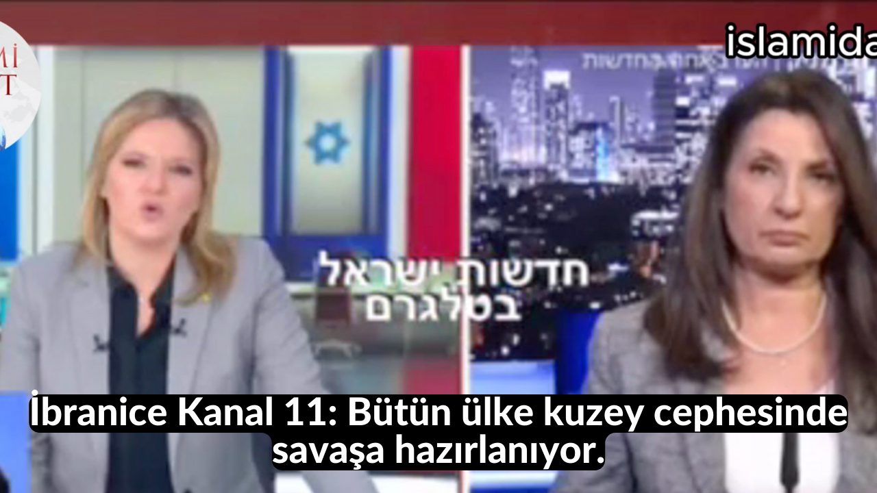 İbranice Kanal 11: Bütün ülke kuzey cephesinde savaşa hazırlanıyor. 60