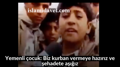Yemenli çocuk: Biz kurban vermeye hazırız ve şehadete aşığız 15