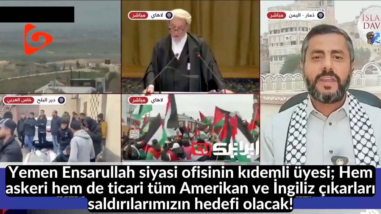 Yemen Ensarullah siyasi ofisinin kıdemli üyesi; Hem askeri hem de ticari tüm Amerikan ve İngiliz çıkarları saldırılarımızın hedefi olacak! 1