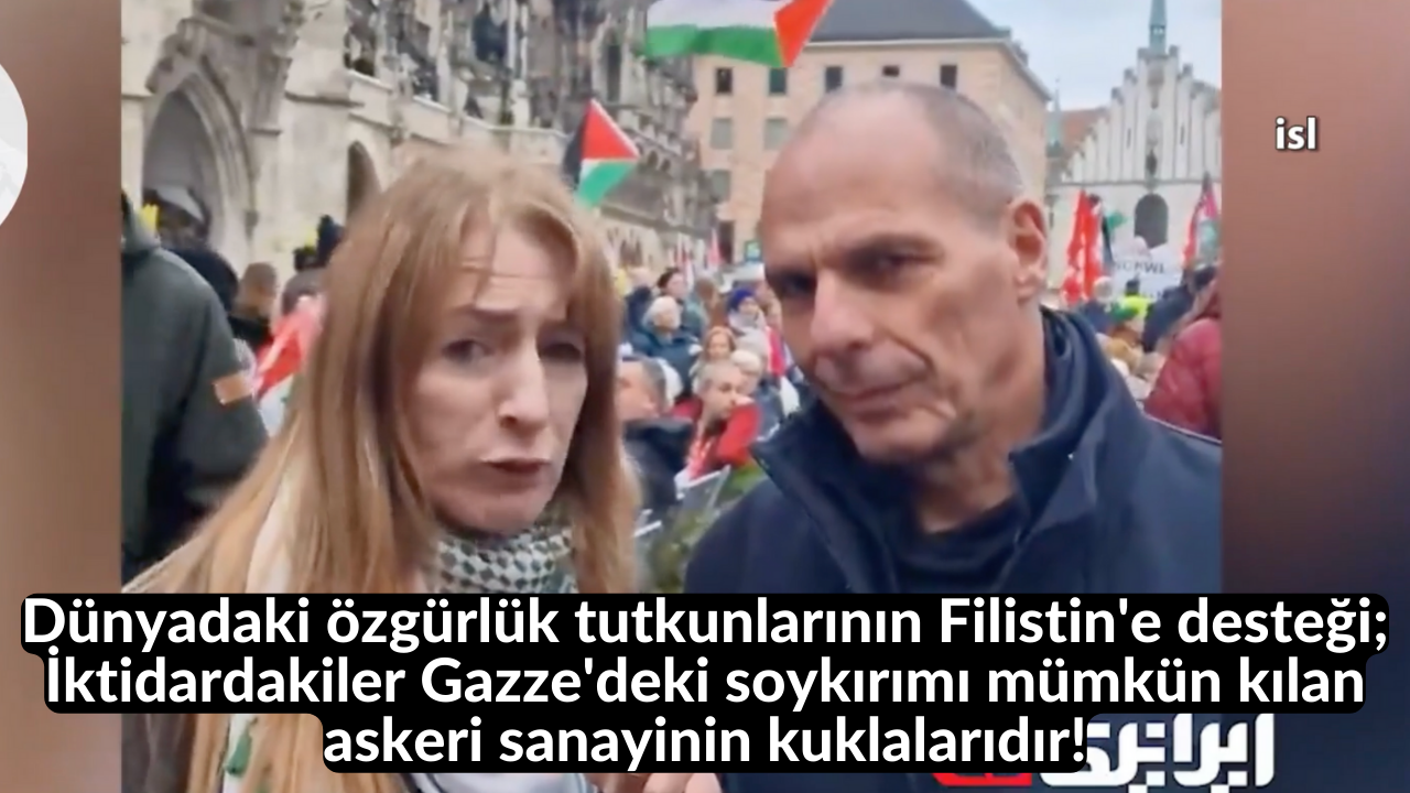 Dünyadaki özgürlük tutkunlarının Filistin'e desteği; İktidardakiler Gazze'deki soykırımı mümkün kılan askeri sanayinin kuklalarıdır! 44