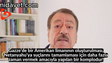Gazze'de bir Amerikan limanının oluşturulması, Netanyahu'ya suçlarını tamamlaması için daha fazla zaman vermek amacıyla yapılan bir komplodur! 9