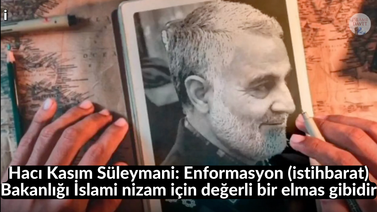 Hacı Kasım Süleymani: Enformasyon (istihbarat) Bakanlığı İslami nizam için değerli bir elmas gibidir 36