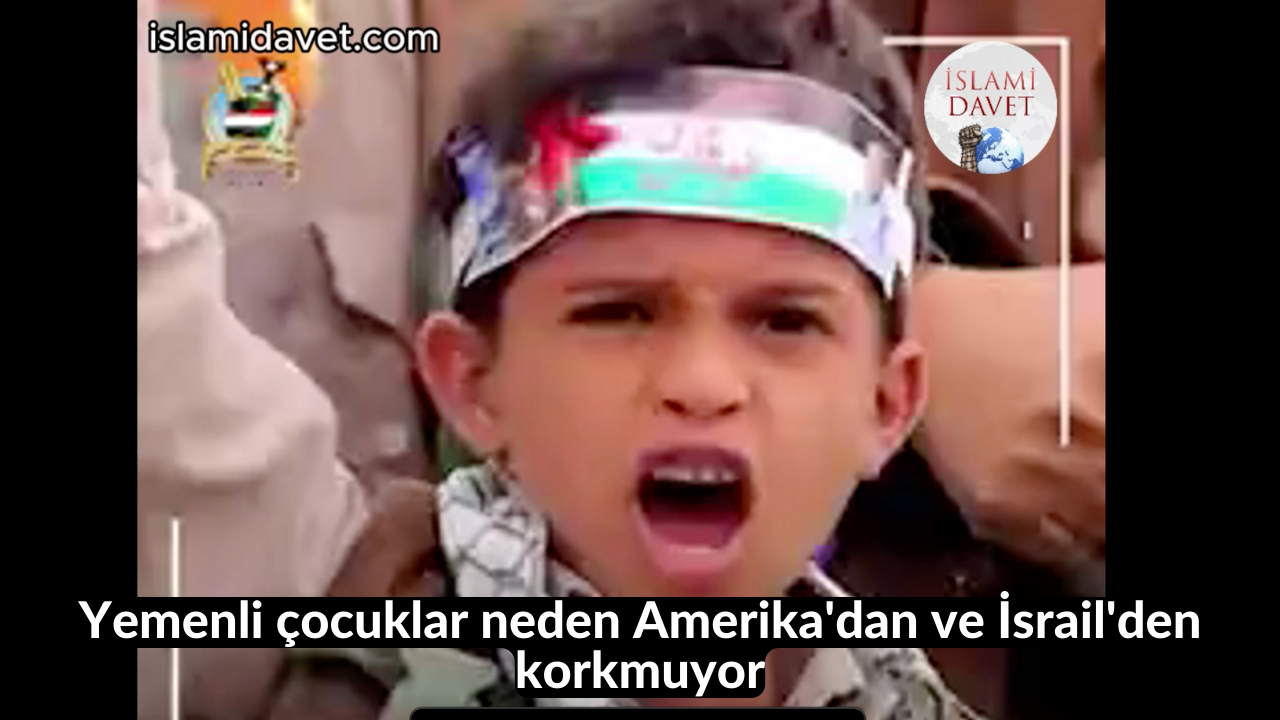 Yemenli çocuklar neden Amerika'dan ve İsrail'den korkmuyor 58