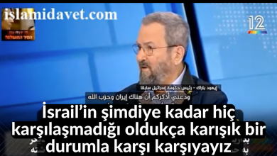 İsrail’in şimdiye kadar hiç karşılaşmadığı oldukça karışık bir durumla karşı karşıyayız 11