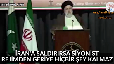 İRAN'A SALDIRIRSA SİYONİST REJİMDEN GERİYE HİÇBİR ŞEY KALMAZ 16