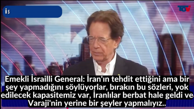 Emekli İsrailli General: İran'ın tehdit ettiğini ama bir şey yapmadığını söylüyorlar, bırakın bu sözleri, yok edilecek kapasitemiz var, İranlılar berbat hale geldi ve Varaji'nin yerine bir şeyler yapmalıyız.. 11