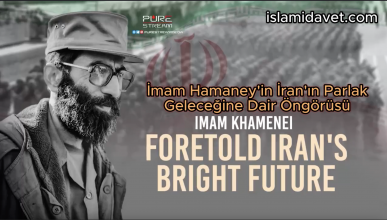 İmam Hamaney'in İran'ın Parlak Geleceğine Dair Öngörüsü 11