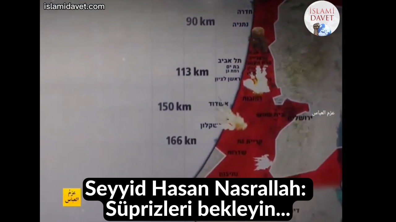 Seyyid Hasan Nasrallah: Süprizleri bekleyin... 57