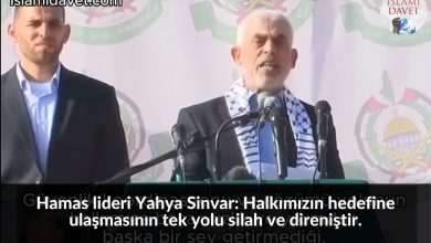 Hamas lideri Yahya Sinvar: Halkımızın hedefine ulaşmasının tek yolu silah ve direniştir. 11