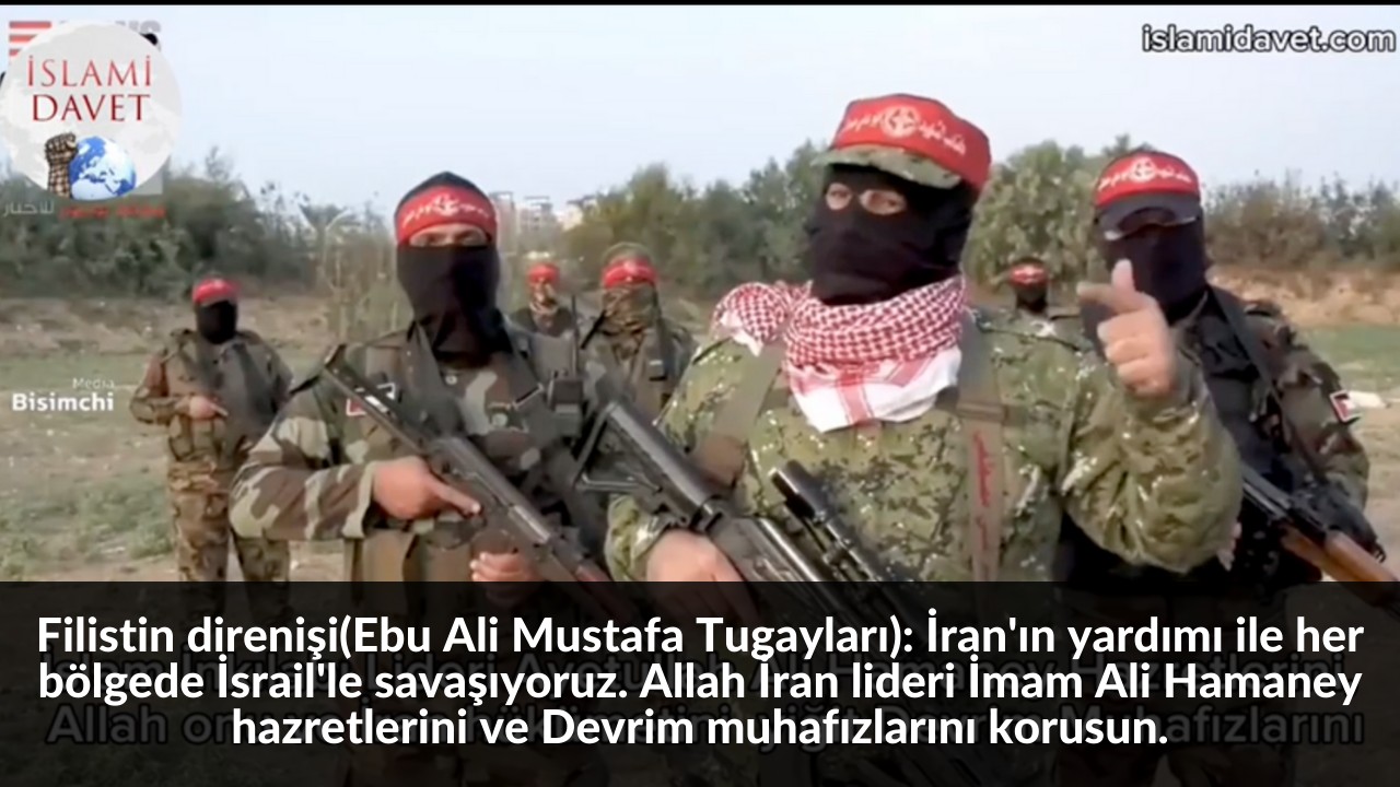 Filistin direnişi(Ebu Ali Mustafa Tugayları): İran'ın yardımı ile her bölgede İsrail'le savaşıyoruz. Allah İran lideri İmam Ali Hamaney hazretlerini ve Devrim muhafızlarını korusun. 12
