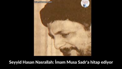 Seyyid Hasan Nasrallah: İmam Musa Sadr'a hitap ediyor 46