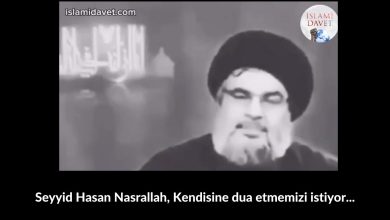 Seyyid Hasan Nasrallah, Kendisine dua etmemizi istiyor... 9