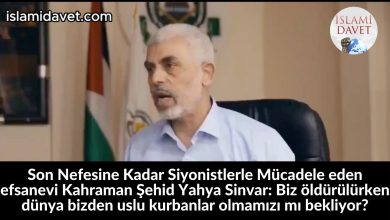 Son Nefesine Kadar Siyonistlerle Mücadele eden efsanevi Kahraman Şehid Yahya Sinvar: Biz öldürülürken dünya bizden uslu kurbanlar olmamızı mı bekliyor? 20