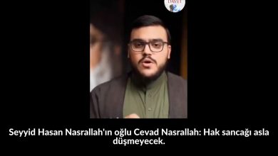 Seyyid Hasan Nasrallah'ın oğlu Cevad Nasrallah: Hak sancağı asla düşmeyecek. 15