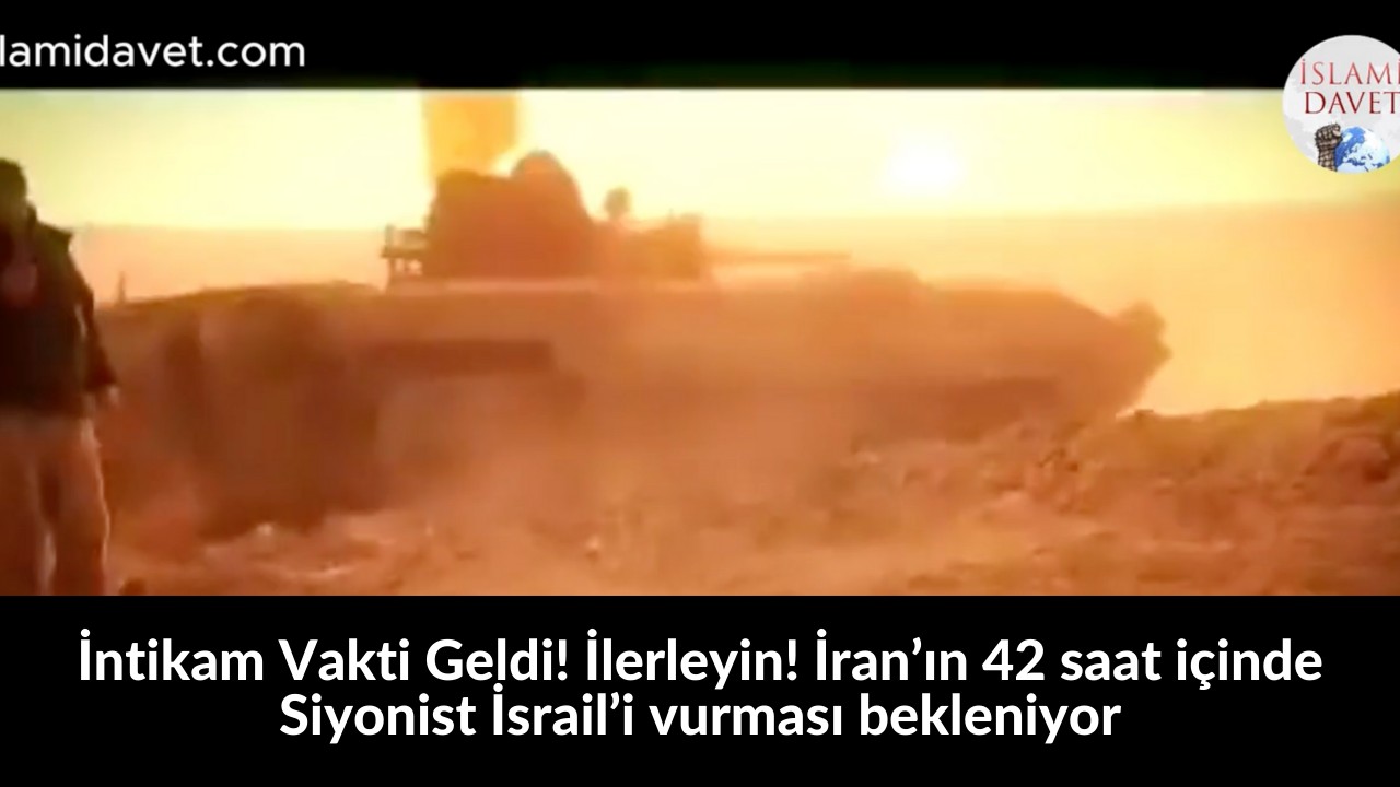 İntikam Vakti Geldi! İlerleyin! İran’ın 42 saat içinde Siyonist İsrail’i vurması bekleniyor 39