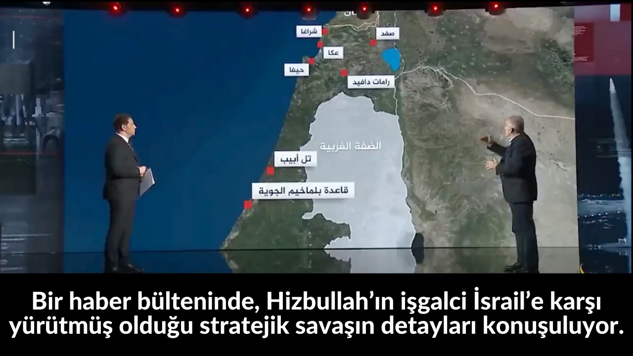 Bir haber bülteninde, Hizbullah’ın işgalci İsrail’e karşı yürütmüş olduğu stratejik savaşın detayları konuşuluyor. 19