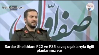 Sardar Sheikhian: F22 ve F35 savaş uçaklarıyla ilgili planlarımız var 2