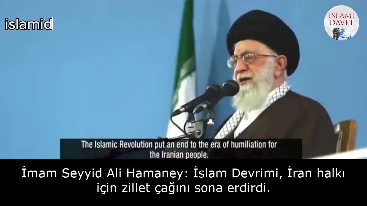 İmam Seyyid Ali Hamaney: İslam Devrimi, İran halkı için zillet çağını sona erdirdi. 49