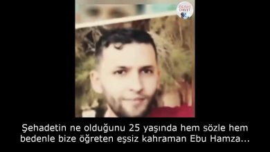 Şehadetin ne olduğunu 25 yaşında hem sözle hem bedenle bize öğreten eşsiz kahraman Ebu Hamza... 41
